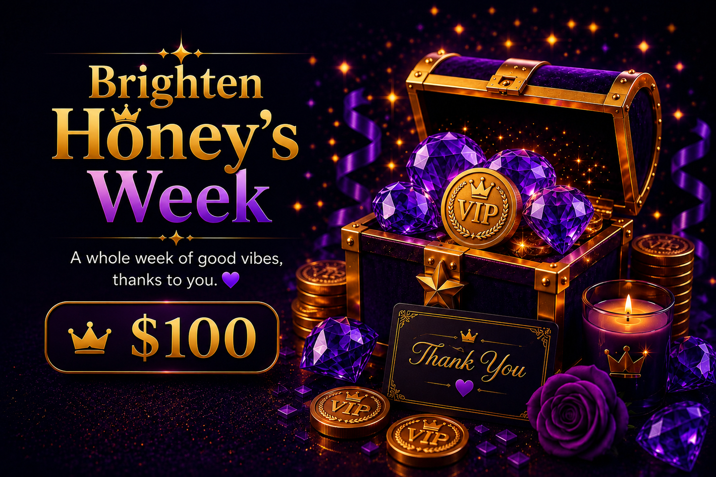 Brighten Honey’s Week